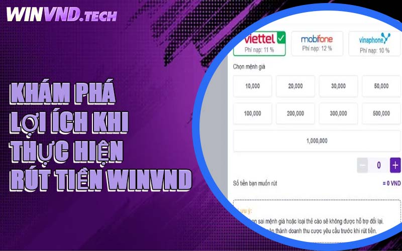 Khám Phá Lợi Ích Khi Thực Hiện Rút Tiền WINVND